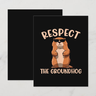 Respect The Groundhog -Woodchuck Groundhog Day Enclosure Card