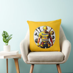 Respect the Hustle Construction Worker Design – La Cushion