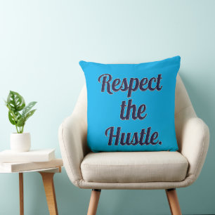 Respect the Hustle Script Design – Motivational Wo Cushion