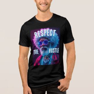 respect the hustle Tri-Blend shirt
