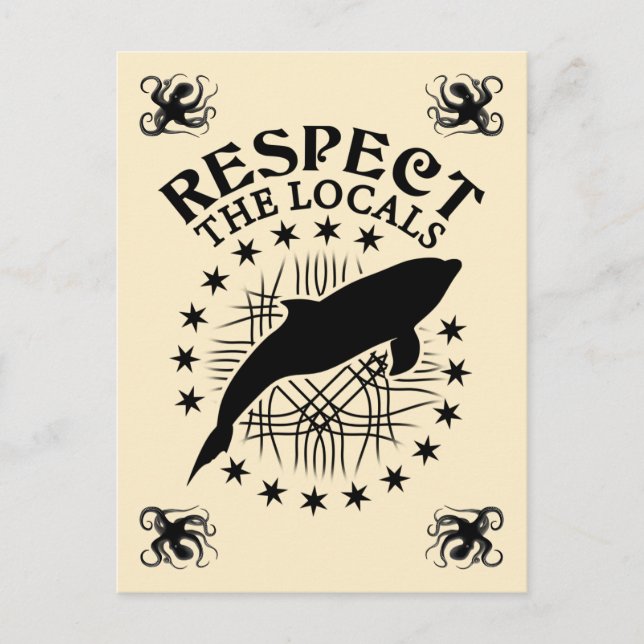 Respect The Locals - Dolphin Lover Quote Postcard (Front)