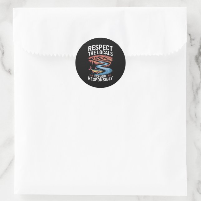 Respect the Locals Fish Ocean Save the Planet  Classic Round Sticker (Bag)