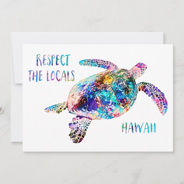 Respect the Locals Sea Turtle Tie Dye Beach Quote (Front)