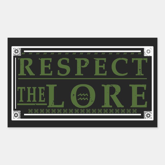 Respect the Lore Rectangular Sticker (Front)