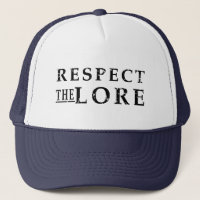 RESPECT THE LORE