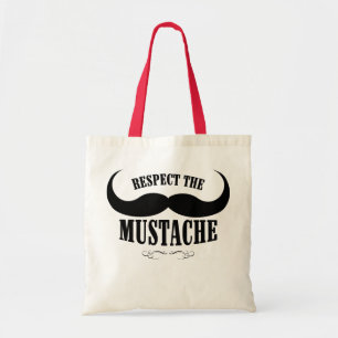 Respect The Moustache $13.95 Canvas Tote Bag