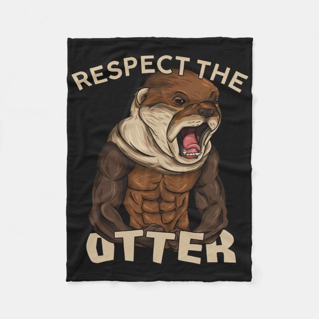 Respect The Otter - Muscular Fitness Bodybuilder A Fleece Blanket (Front)