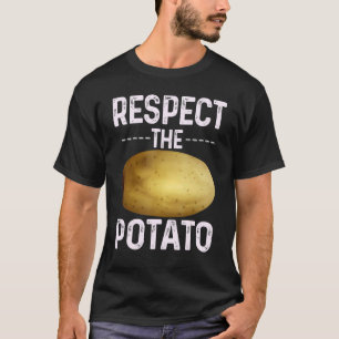 Respect The Potato Root Vegetable Potatoes Vegan T-Shirt