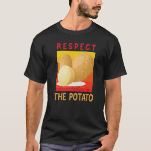 Respect The Potato Vintage Root Vegetable Potatoe T-Shirt