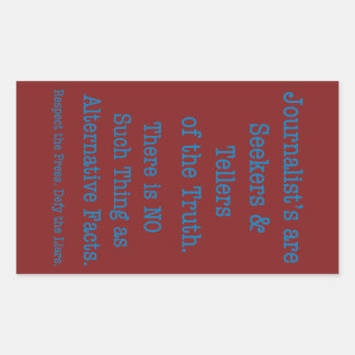 Respect the Press Rectangular Sticker