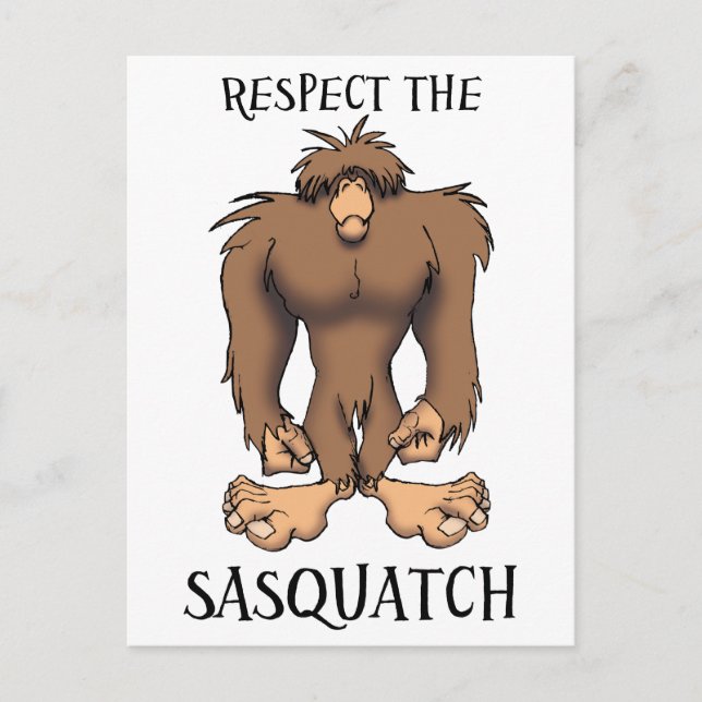 RESPECT THE SASQUATCH POSTCARD (Front)