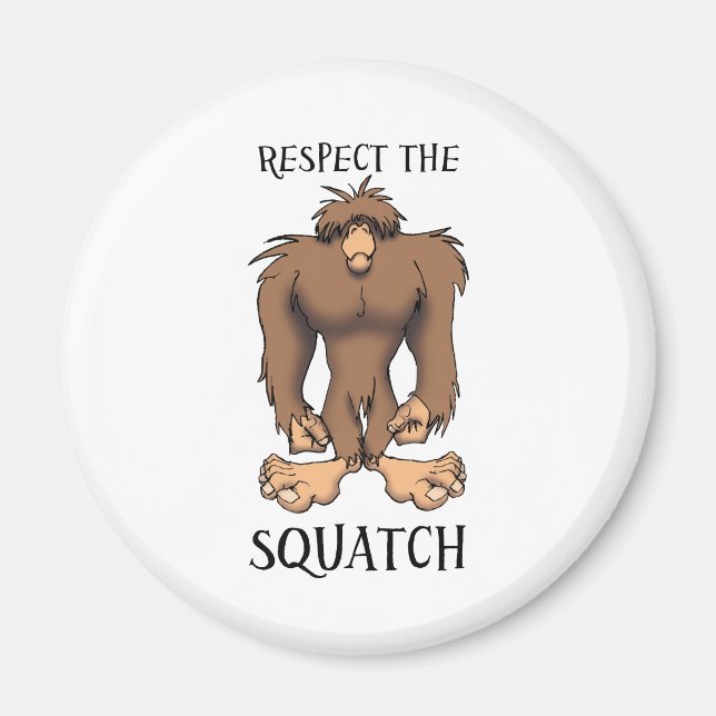 RESPECT THE SQUATCH MAGNET (Front)