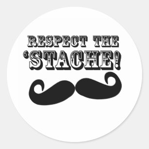 Respect the 'Stache Classic Round Sticker
