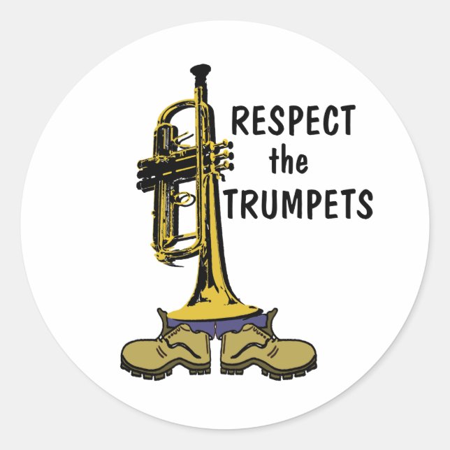 Respect the Trumpets Classic Round Sticker (Front)