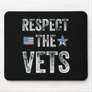 Respect The Vets Mouse Pad