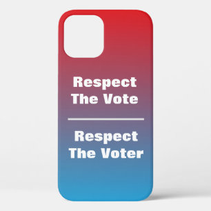 Respect The Vote and Voter iPhone 12 Case