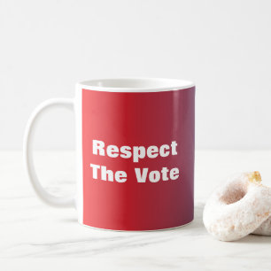 Respect The Vote and Voter Coffee Mug