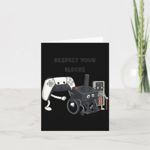 Respect Your Elders Funny Gaming 80s Style Old New Card