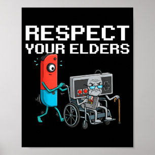 Respect Your Elders Retro Gaming Funny Gamer Contr Poster