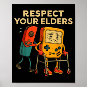 Respect Your Elders Retro Gaming Funny Gamer Contr Poster