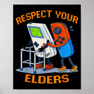Respect Your Elders Retro Gaming Funny Gamer Contr Poster