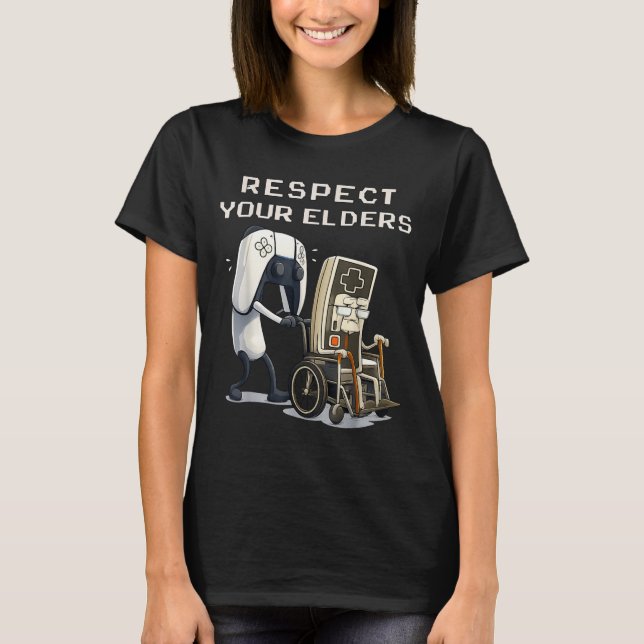 Respect Your Elders Retro Gaming Funny Gamer Contr T-Shirt (Front)
