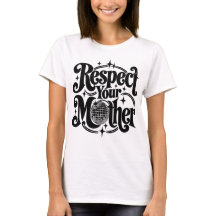 Respect Your Mother Groovy 70s Retro Mother’s Day