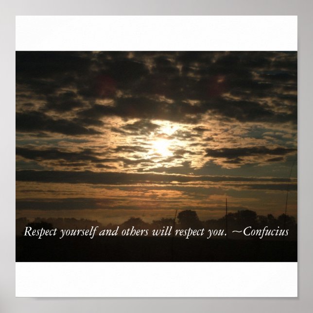 Respect yourself and others will respe... poster (Front)