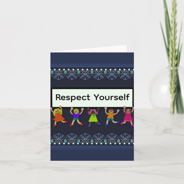 Respect Yourself Greeting Card (Front)