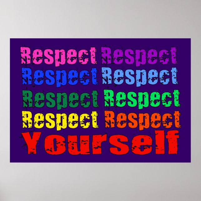 Respect Yourself Poster (Front)