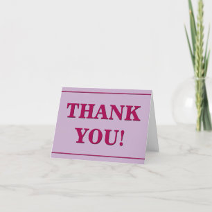 Respectable, Clean "THANK YOU!" Card