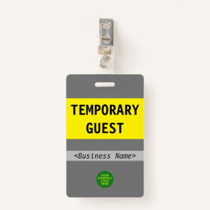 Respectable "TEMPORARY GUEST" Badge ID Badge