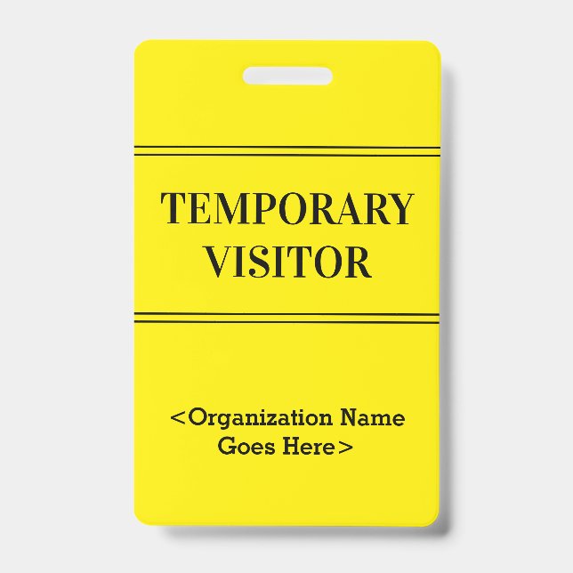 Respectable "TEMPORARY VISITOR" Badge ID Badge (Front)