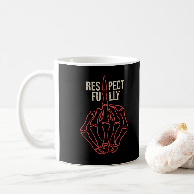 Respectfully Coffee Mug (With Donut)