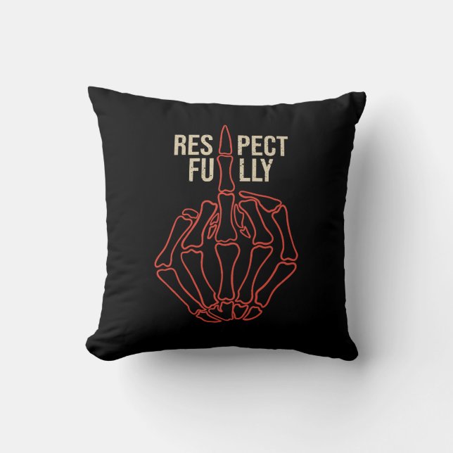 Respectfully Cushion (Front)