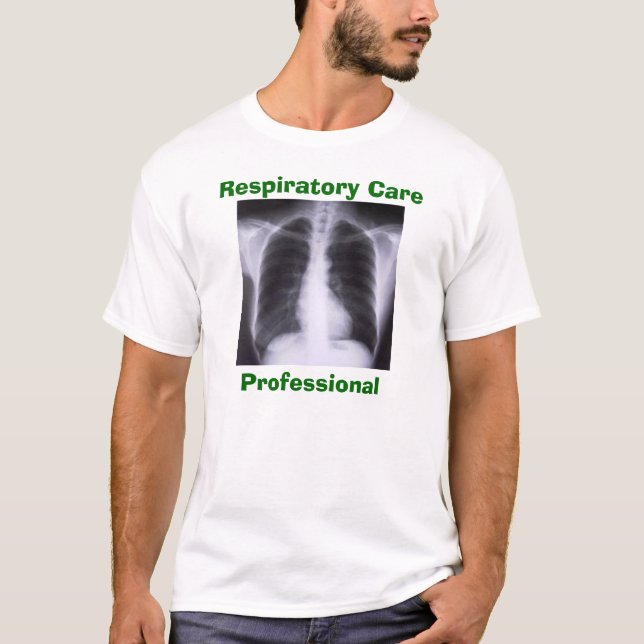 Respiratory Care Professional T-Shirt (Front)
