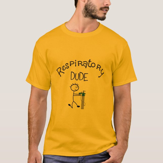 Respiratory DUDE T-Shirts & Gifs (Front)