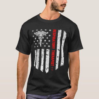 Respiratory Therapist American Flag Patriotic Medi T-Shirt