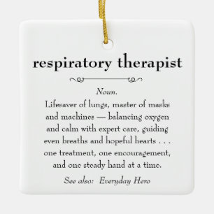 Respiratory Therapist Definition Thank You Gift Ceramic Ornament