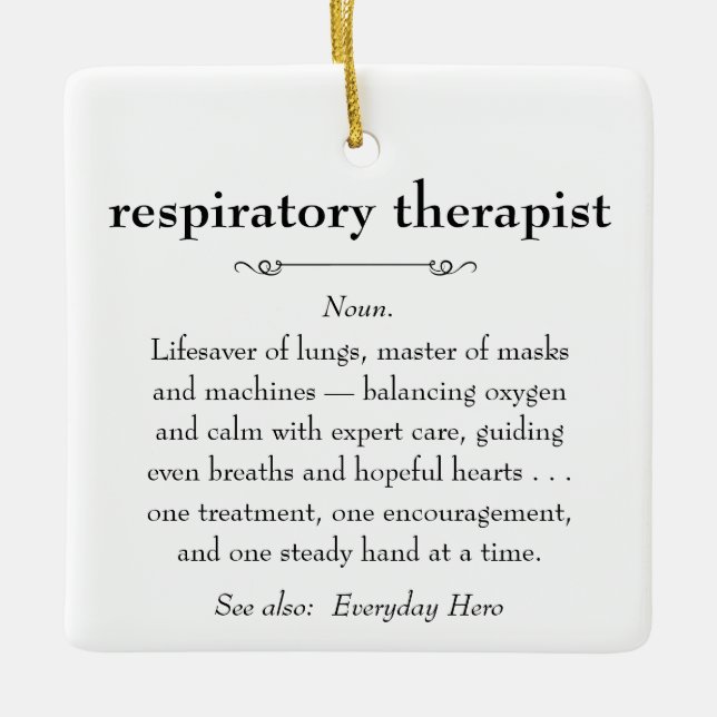 Respiratory Therapist Definition Thank You Gift Ceramic Ornament (Front)
