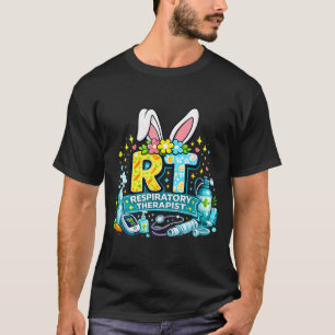 Respiratory therapist easter bunny funny rt humour T-Shirt