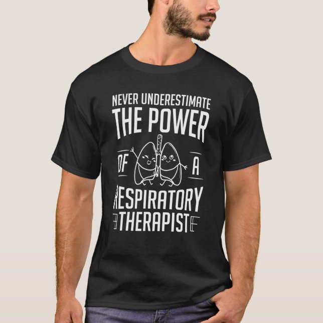 Respiratory Therapist RT Care Week T-Shirt (Front)