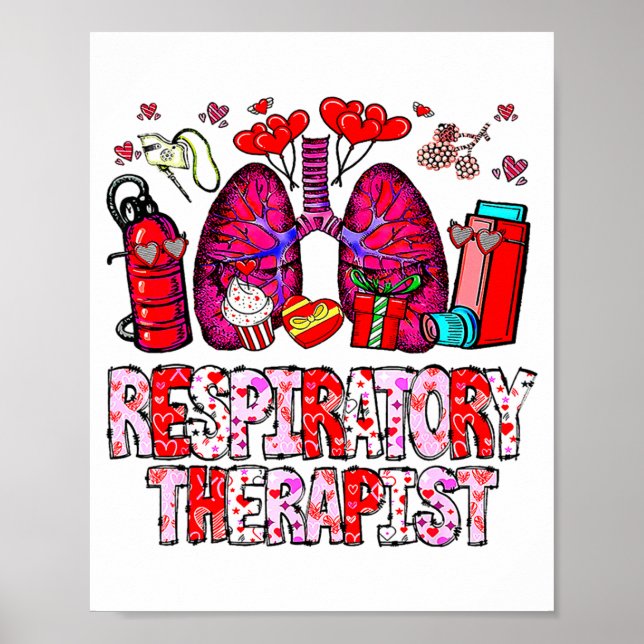 Respiratory Therapist Rt Funny Valentines Day Nurs Poster (Front)