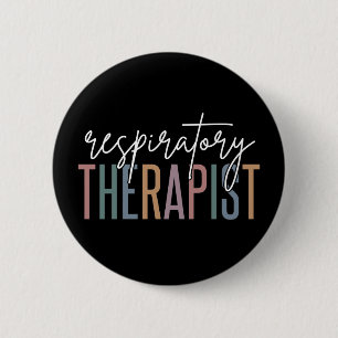 Respiratory Therapist RT Gifts 6 Cm Round Badge