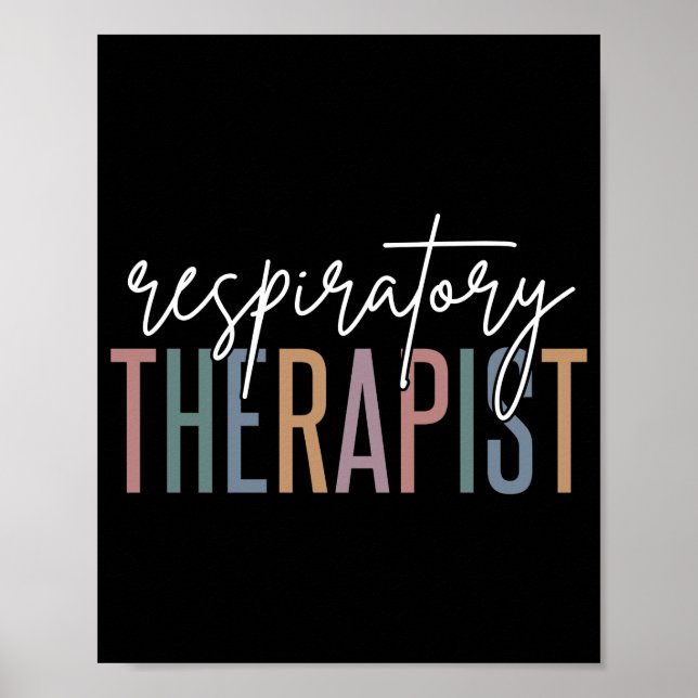 Respiratory Therapist RT Gifts Poster (Front)