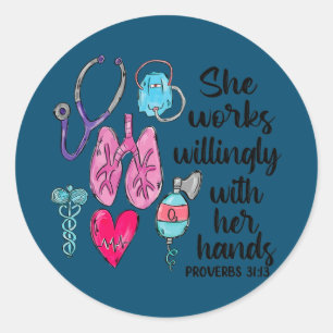 Respiratory Therapist She Works Willingly With Classic Round Sticker