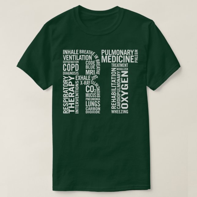 Respiratory Therapist T-Shirt (Design Front)