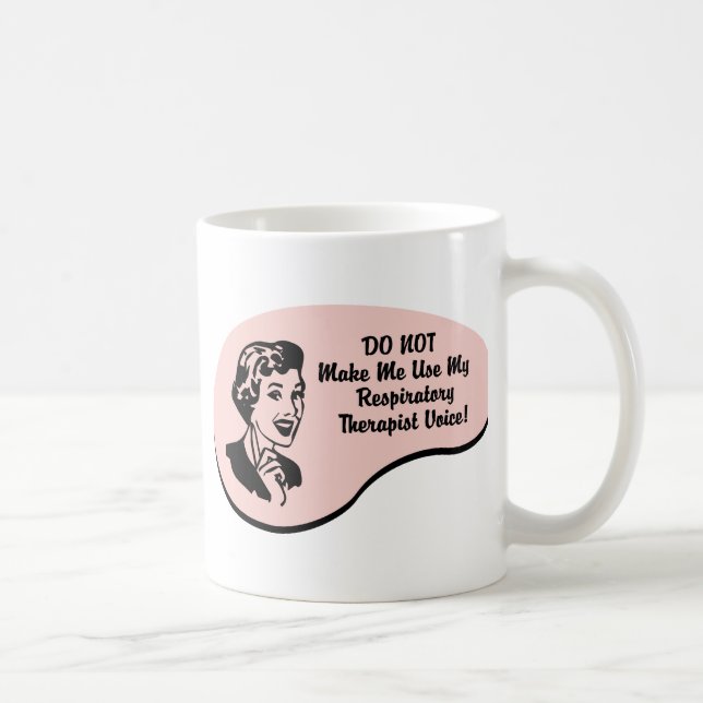 Respiratory Therapist Voice Coffee Mug (Right)