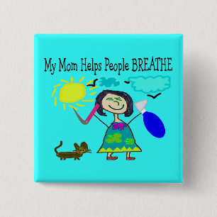 Respiratory Therapists Childrens Gifts 15 Cm Square Badge