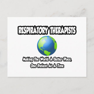 Respiratory Therapists...World a Better Place Postcard